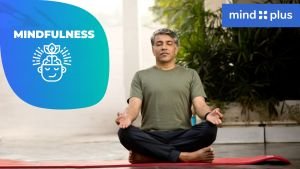 Mindfulness